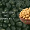 Urad Dal Badi - Fresh Trove